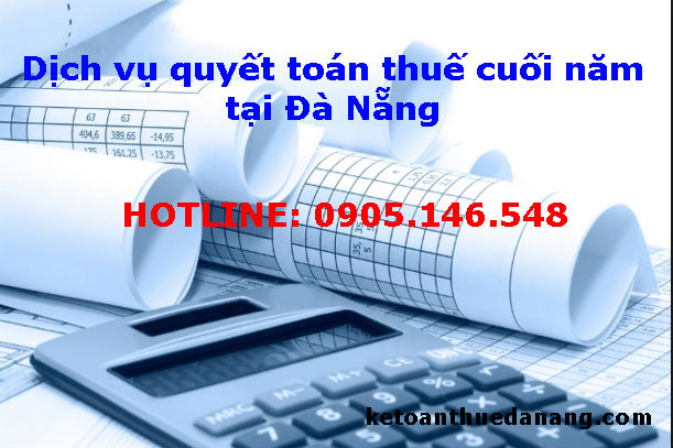 Dịch vụ quyết toán thuế cuối năm tại Đà Nẵng